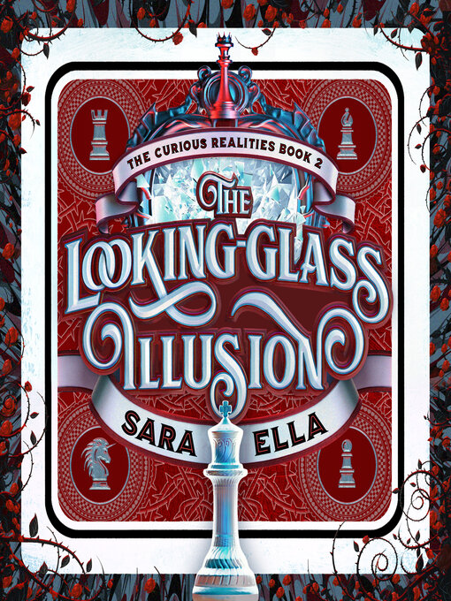 Title details for The Looking-Glass Illusion by Sara Ella - Wait list